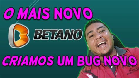 bug da betano como fazer